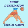 Initiation au beach volley – Guide pour les parents